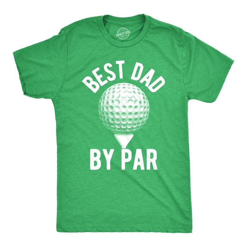 Funny Mens Golfing T Shirts Best Dad by Par Graphic Golf tees for Dads Hoodie, Sweatshirt | DripVista.com