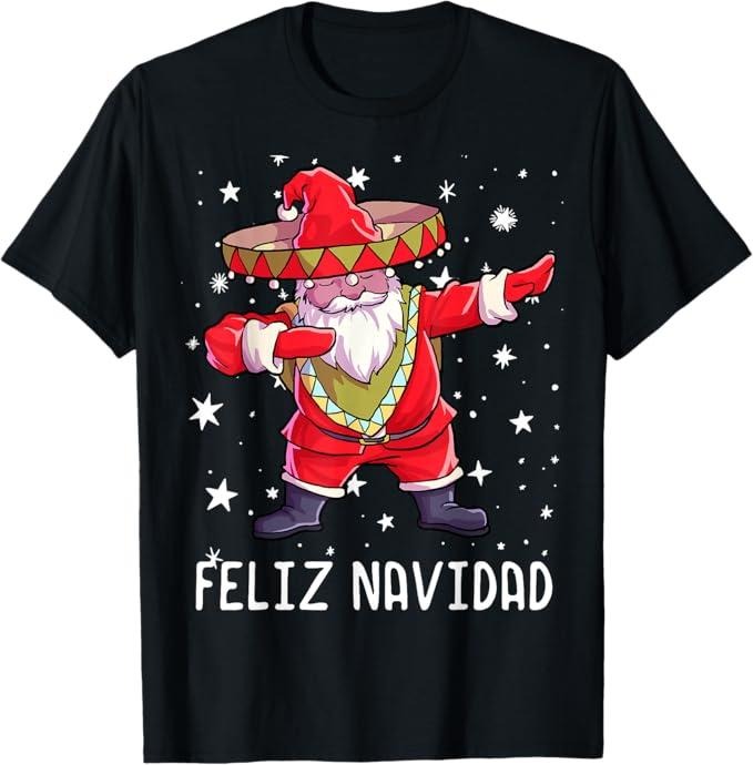 Funny Mexican Christmas Shirt, Christmas Gift, Christmas Sombrero Poncho Mexican Dabbing Santa T-Shirt