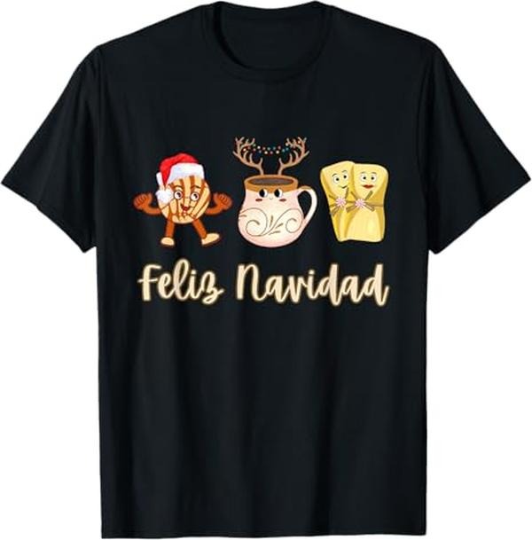 Funny Mexican Christmas Shirt, Christmas Gift, Feliz Navidad Funny Spanish Christmas Pan Dulce Cafe Tamales T-Shirt - Menswear Top