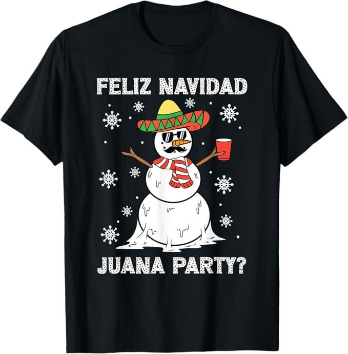 Funny Mexican Christmas Shirt, Christmas Gift, Feliz Navidad Juana Party Cool Gifts Mexican Funny Christmas T-Shirt - Menswear Top