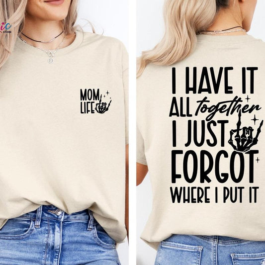 Funny Mom Shirt, Mom Life Shirt, Mama Skeleton Hand Shirt, Mothers Day Tee, Sarcastic Mom Shirt, Motherhood Shirt, Gift For Mother