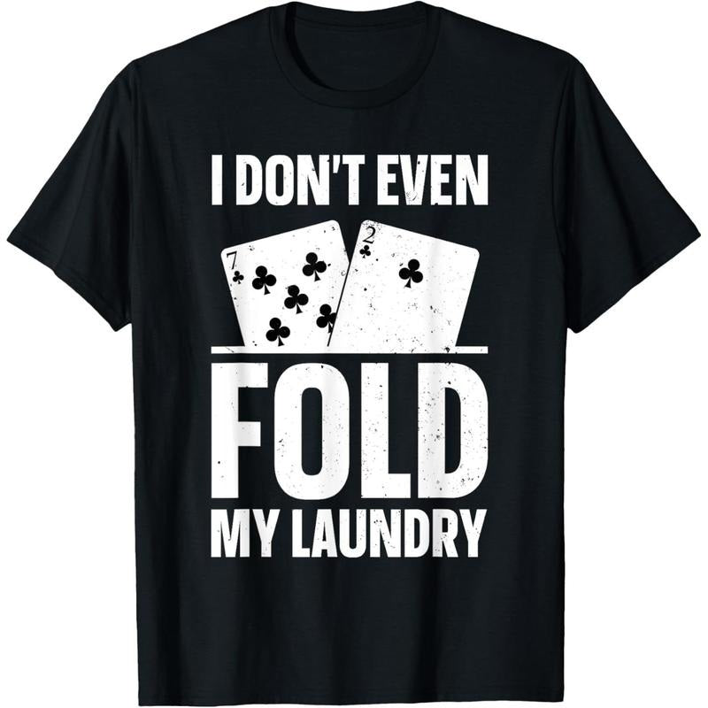 Funny Poker Design For Men Women Poker Lover Poker Player T-Shirt made in usa Hoodie, Sweatshirt | DripVista.com