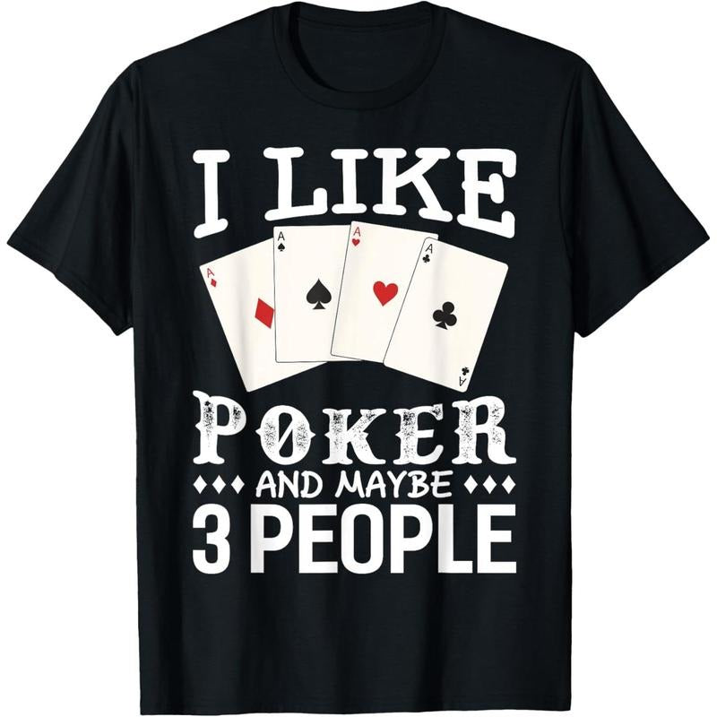 Funny Poker I Like Poker And Maybe 3 People Poker T-Shirt made in usa Hoodie, Sweatshirt | DripVista.com