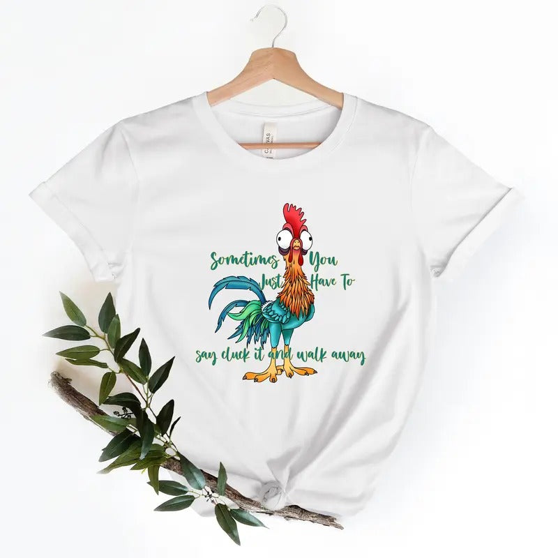 Funny Quote T Shirt Rooster Humor Shirt Sarcastic Shirt Funny Chicken Shirt Sometimes You Just Have To Say Cluck It And Walk Away Shirt Cotton Menswear