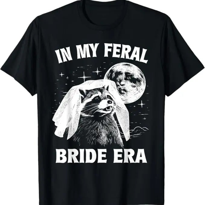 Funny Raccoon Shirt, In My Feral Bride Era Funny T-Shirt For Men