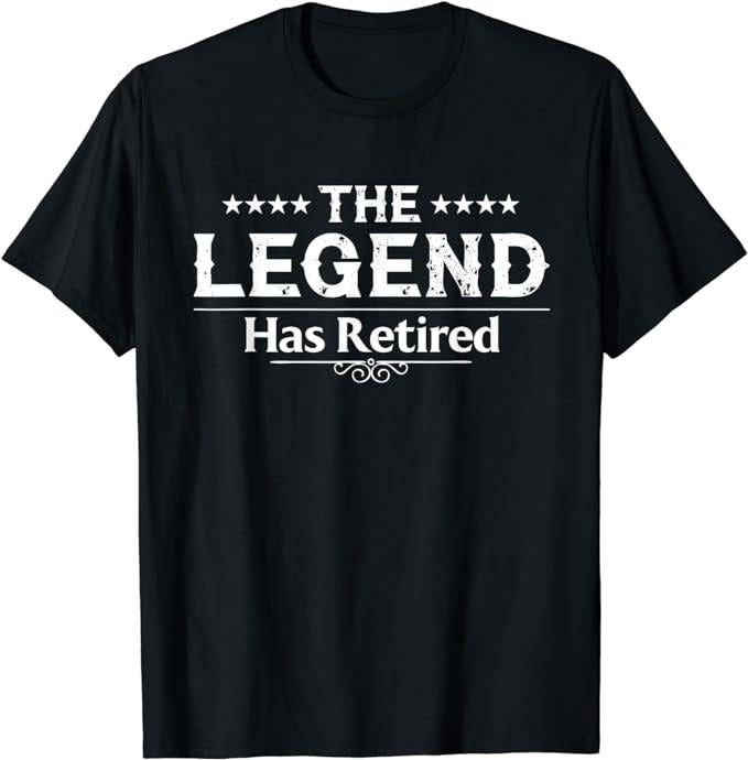 Funny Retirement Shirts, Funny The Legend Has Retired Gift For Men Women Retirement T-Shirt Menswear Top Casual Cotton...
