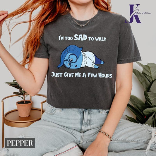 Funny Sadness Inside Out T-shirt, I'm too sad to walk, Inside Out 2 Emotion shirt, Inside Out Sadness Shirt Funny Tee, WDW Family Vacation 2024