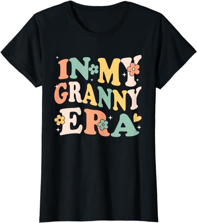 Funny Sarcastic Shirts For Women, In My Granny Era Funny Sarcastic Groovy Retro Mothers Day T-Shirt Womenswear Casual...