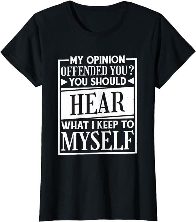 Funny Sarcastic Shirts For Women, My Opinion Offended You Funny Sarcastic Humor T-Shirt Womenswear Casual Cotton Hoodie,...