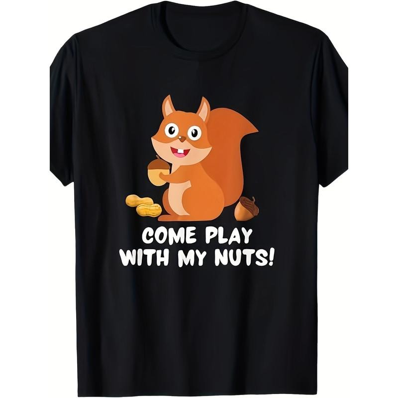 Funny Saying Sarcastic Adult Humor Come Play With My Nuts T-Shirt220g made in usastyle{n002}2 T-Shirts, Hoodie, Sweatshirt