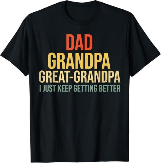 Funny Shirt, Funny Great Grandpa for Fathers Day T-Shirt - Top Menswear