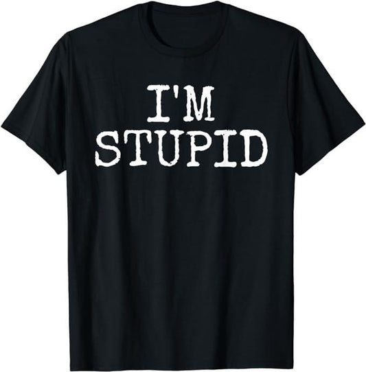 Funny Shirts, I'm Stupid I'm With Stupid - Funny Couples Gift T-Shirt Menswear Top Casual Cotton