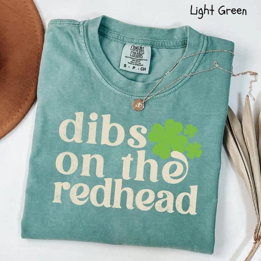 Funny St. Patrick's Day Comfort Colors Shirt, Dibs On The Redhead Shirt, St. Pat's Parade Shirt, St. Patty's Day Party Tshirt, Lucy Shamrock Shirt