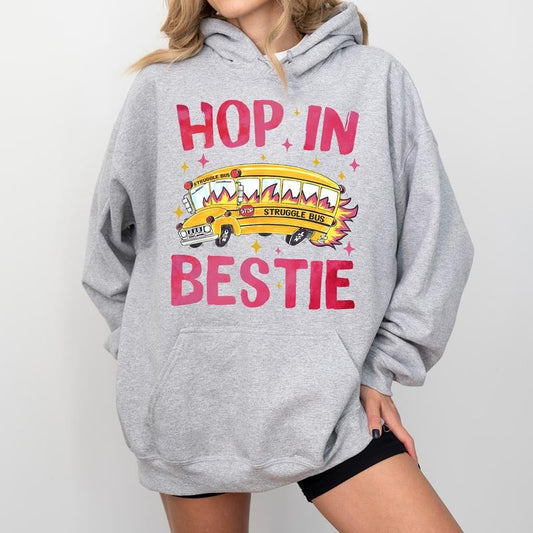 Funny Struggle Bus Hoodie, Funny Mom Life Graphic Hoodies, Hop In Bestie Hoodie, Teacher's Clothing