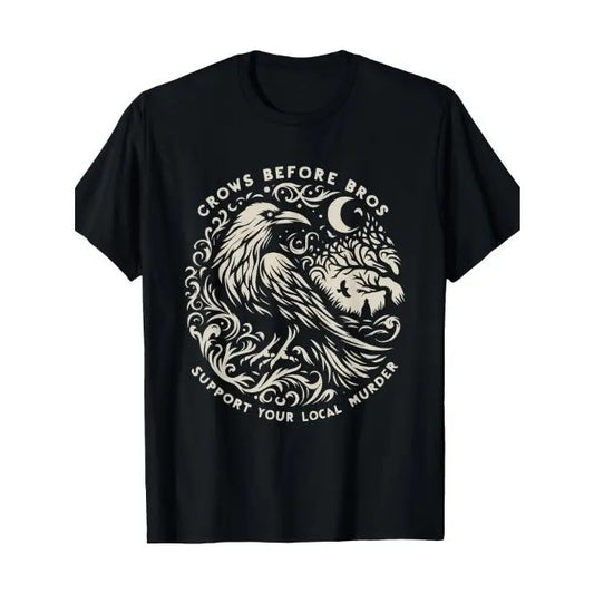 Funny Support Local Murder Crows Graphic Tee - Humorous Men's T-Shirt with Unique Design - Perfect for Bros and Crow Enthusiasts Made in USA