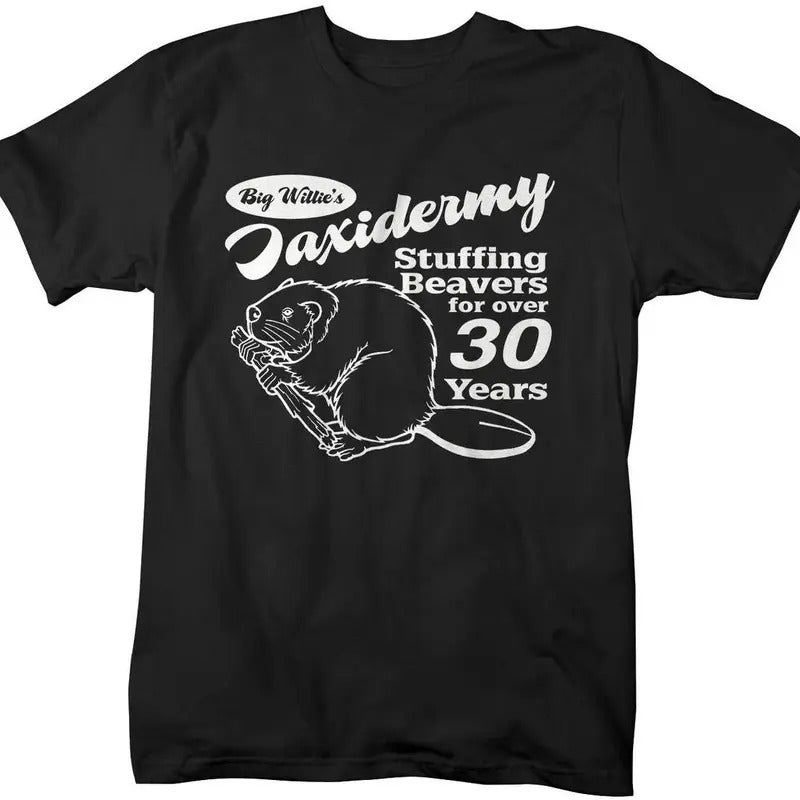 Funny Taxidermy T-Shirt Offensive Stuffing Beavers Shirts Comfort Fabric