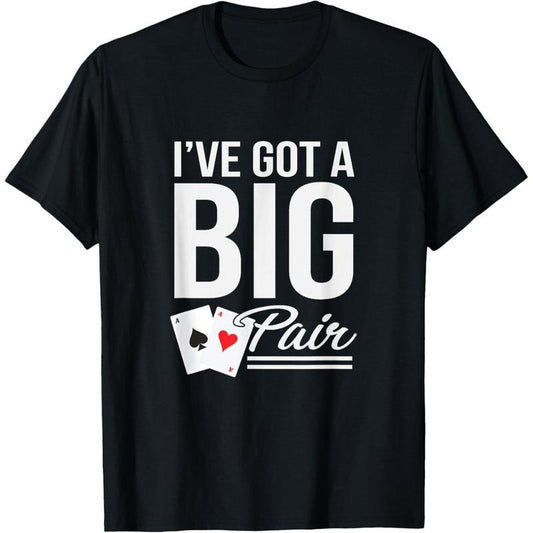 Funny Texas Hold Em Poker Vegas Casino card player T-Shirt made in usa
