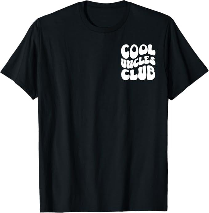 Funny Uncle Shirts, Gifts For Uncle, Cool Uncles Club Fun T-Shirt - Menswear Casual Cotton Hoodie, Sweatshirt | DripVista.com