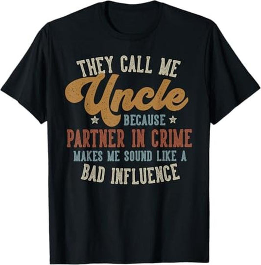 Funny Uncle Shirts, Gifts For Uncle, They Call Me Uncle Funny Father's Day Uncle T-Shirt - Menswear Casual Cotton