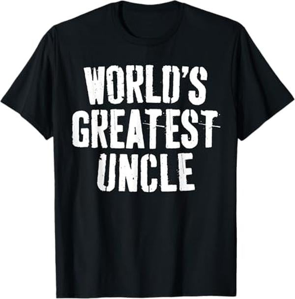 Funny Uncle Shirts, Gifts For Uncle, World's Greatest Uncle Father's Day T-Shirt