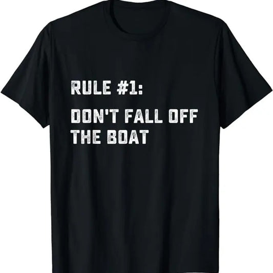 Funny Vacation Shirt, Don't Fall Off The Boat Funny Cruise Ship Vacation T-Shirt Casual Cotton