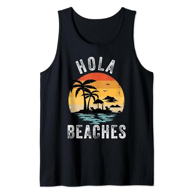 Funny Vacation Tank Top, Hola Beaches Funny Aloha Beach Family Summer Vacation Trip Tank Top Unisex Casual Classic...