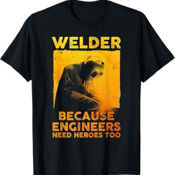 Funny Welder Shirt, Welder Gifts, Best Welding Art Men Dad MIG TIG Welder Lover Metal Workers T-Shirt