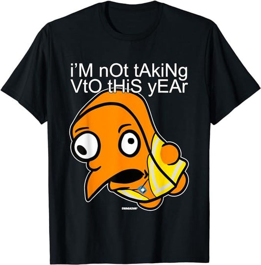 Funny Work Shirts, Mocking Meme I'm Not Taking VTO This Year Associate T-Shirt Menswear Casual Cotton
