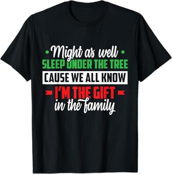 Funny Xmas Men Women Family T-Shirt, Christmas Humor Favorite Person Funny Christmas T-Shirt
