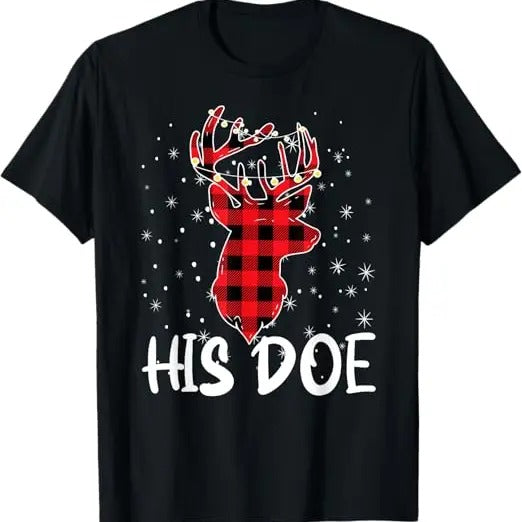 Funny Xmas Men Women Family T-Shirt, Her Buck His Doe Reindeer Xmas Matching Couples Christmas T-Shirt - Menswear Top