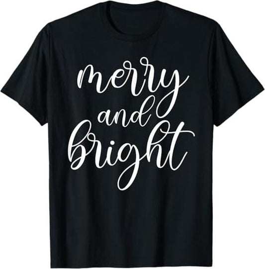 Funny Xmas Men Women Family T-Shirt, Merry And Bright Christmas Pajamas Outfit Funny Family Xmas T-Shirt - Menswear Top