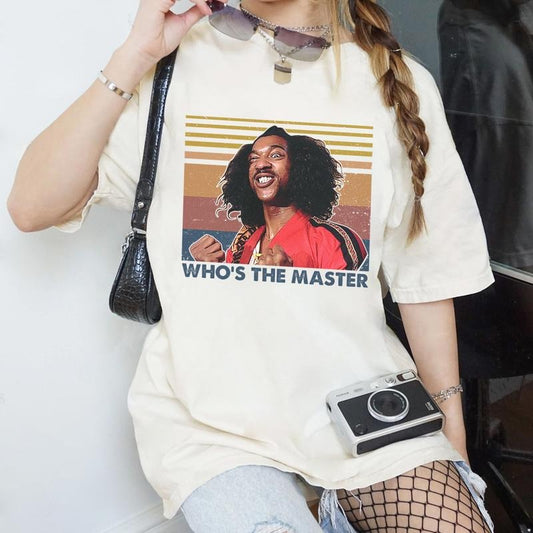 FunnyShonuff Who's The Master T Shirt Vintage The Last Dragon Shirt Last Dragon Movie Shirt