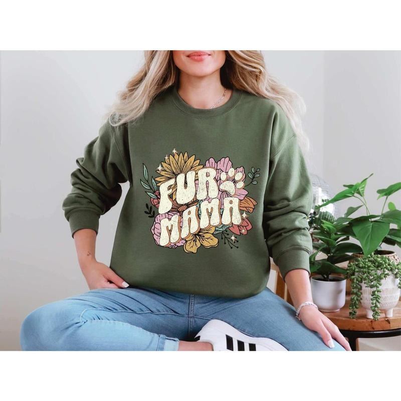 Fur Mama Sweatshirt , Dog Mom Sweatshirt, Dog Mama Shirt, Cat Mama Sweatshirt, Dog Mom Hoodie | DripVista.com