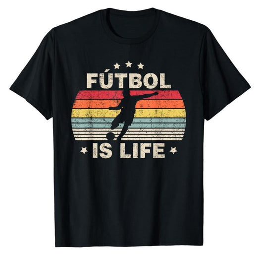 Futbol Is Life Soccer Funny Football Lover Vintage T-Shirt Menswear Top