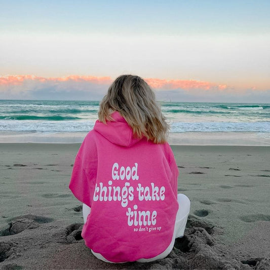 GOOD THINGS TAKE TIME HOODIE (Hoodie Sweatshirt, Unisex Fit, Causal Sweatshirt Unisex Jumper)) Cotton Casual Crewneck Womenswear