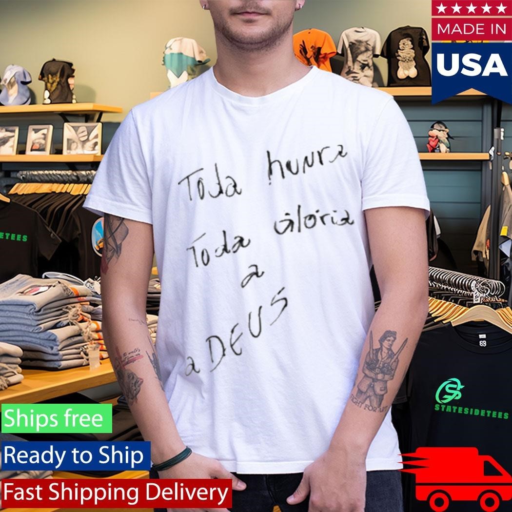 Gabriel Magalhaes All Honour And Glory To Jesus Shirt