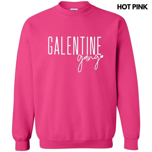 Galentine Gang Sweatshirt
