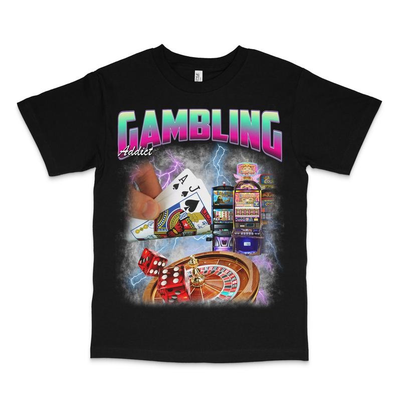 Gambling Rap Tee Custom Printed T-Shirt Hoodie, Sweatshirt | DripVista.com