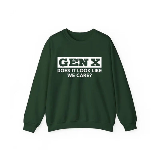 Gen X Does It Look Like We Care Sweatshirt Casual Street Style Fleece Fabric Crewneck Pullover Sweatshirt Tops Trendy for Women for Men, Perfect Gifts