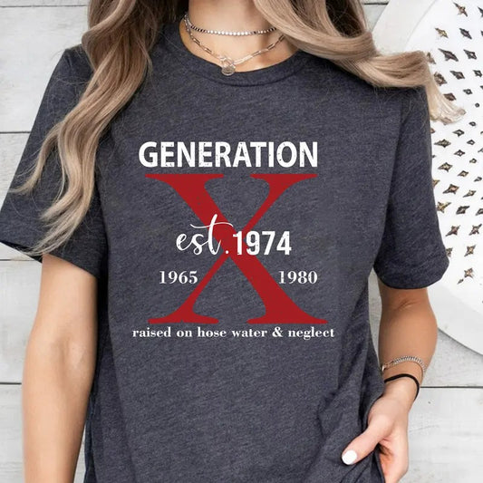 Gen X Raised on Hose Water and Neglect T-shirt, Vintage Inspired Shirt, Retro Style, Nostalgic Gift, 90s Vibe Tee, Retro Tee, 80's Vibe Tee