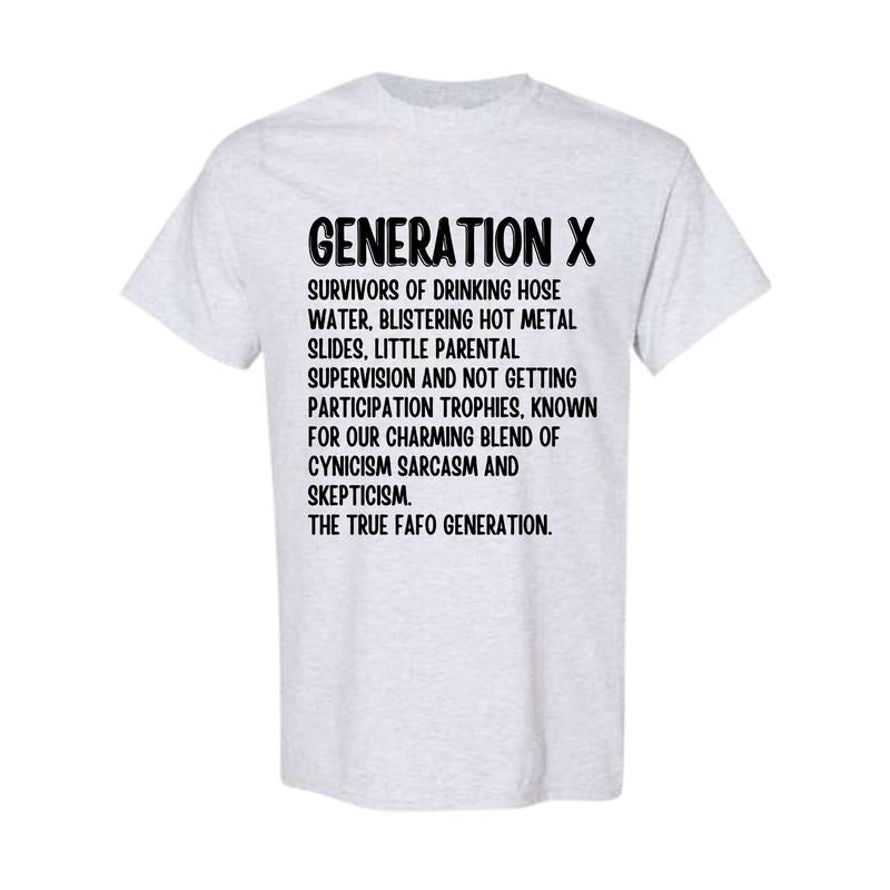 Generatio X Raised On Hose Water & Neglect Shirt Funny Womenswear Top Crewneck Full color Full size