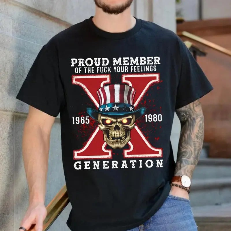 Generation X Fafo Two Side Shirt, Raised On House Water And Neglect, Proud Member Generation Shirt, Gift For Dad, Unisex Shirt, Casual Clothing
