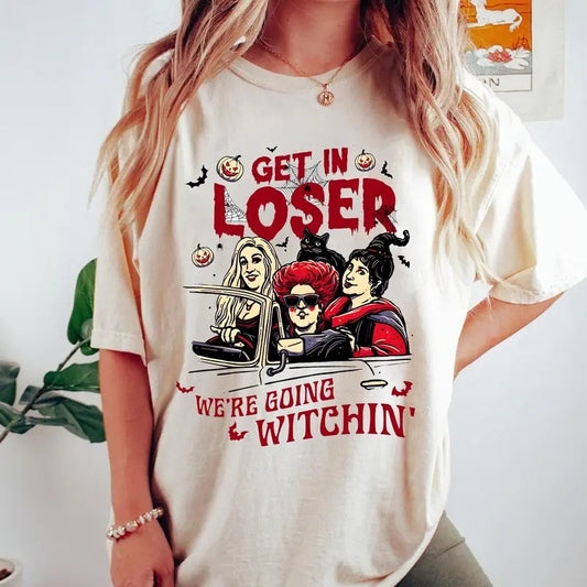 Get In Loser Halloween Funny Tee, Three Witched Sisters Shirt, Halloween Witch, Spooky Season, Trick Or Treat Sweatshirt, Cotton Round Neck Tee, Unisex Tshirt for Men and Women, Menswear, Womenswear, Lady Top