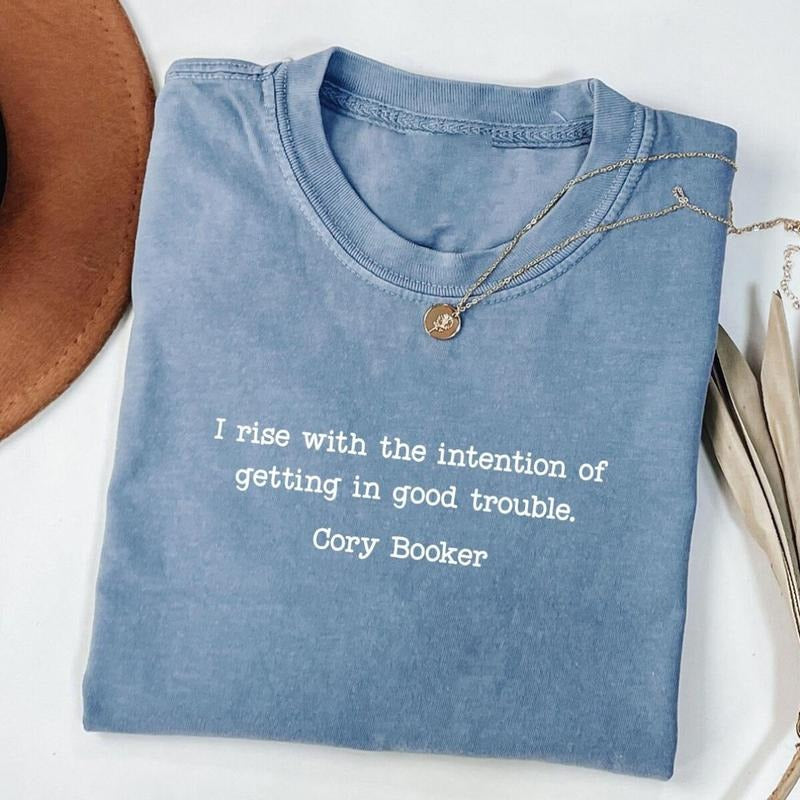 Getting in Good Trouble Shirt, Senator Cory Booker Filibuster Tee, Inspirational Mothers Day Birthday Gift, Essential Piece, Fits