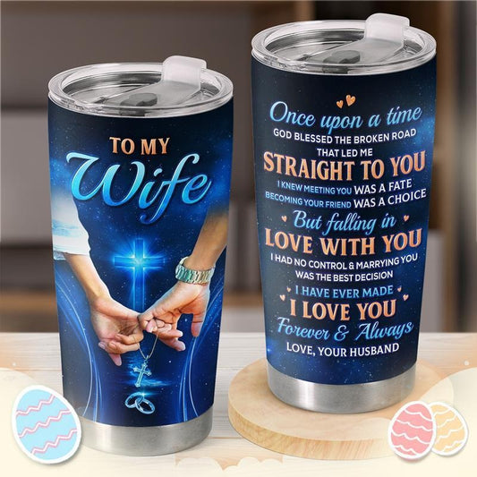 Gifts for Wife, Wife Gifts from Husband, Wedding Anniversary for Women, Valentines, Birthday Gift Ideas, Mother's Day, Christmas Gift for Her, 20oz 30oz Tumbler