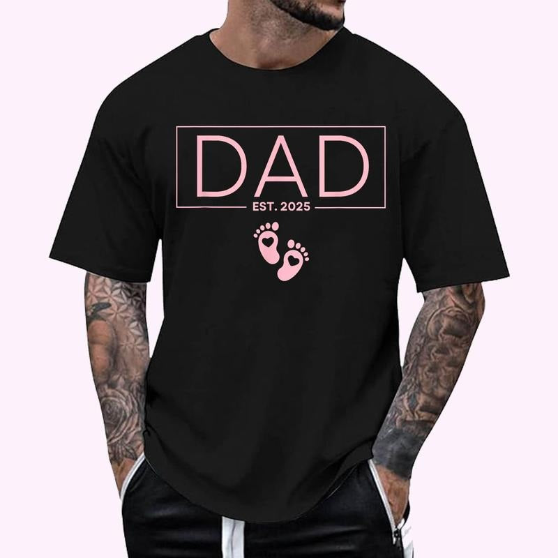 Girl Dad Est 2025 To Be Gifts First Time Girl Dad New Daddy T-Shirt | Unisex Cotton Tee, Top Menswear