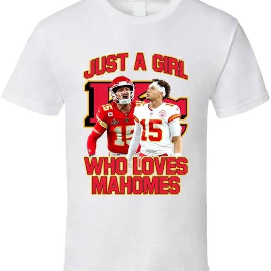 Girl Who Loves Patrick Mahomes T Shirt