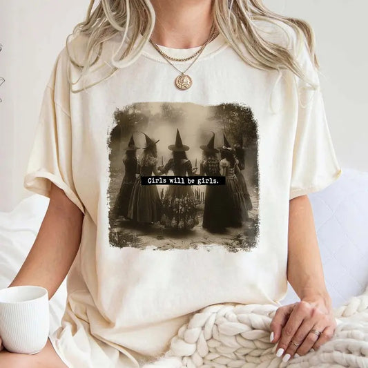 Girls Will Be Girls Shirt Shirt, Reproductive Rights, Feminist Witchy Halloween Shirt, Unisex Short Sleeve Tee, Casual Clothing Top Womenswear