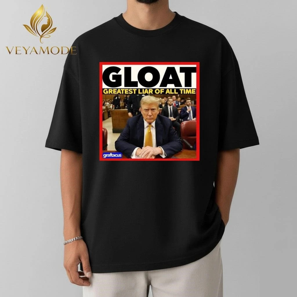 Gloat Greatest Liar Of All Time Trump tee