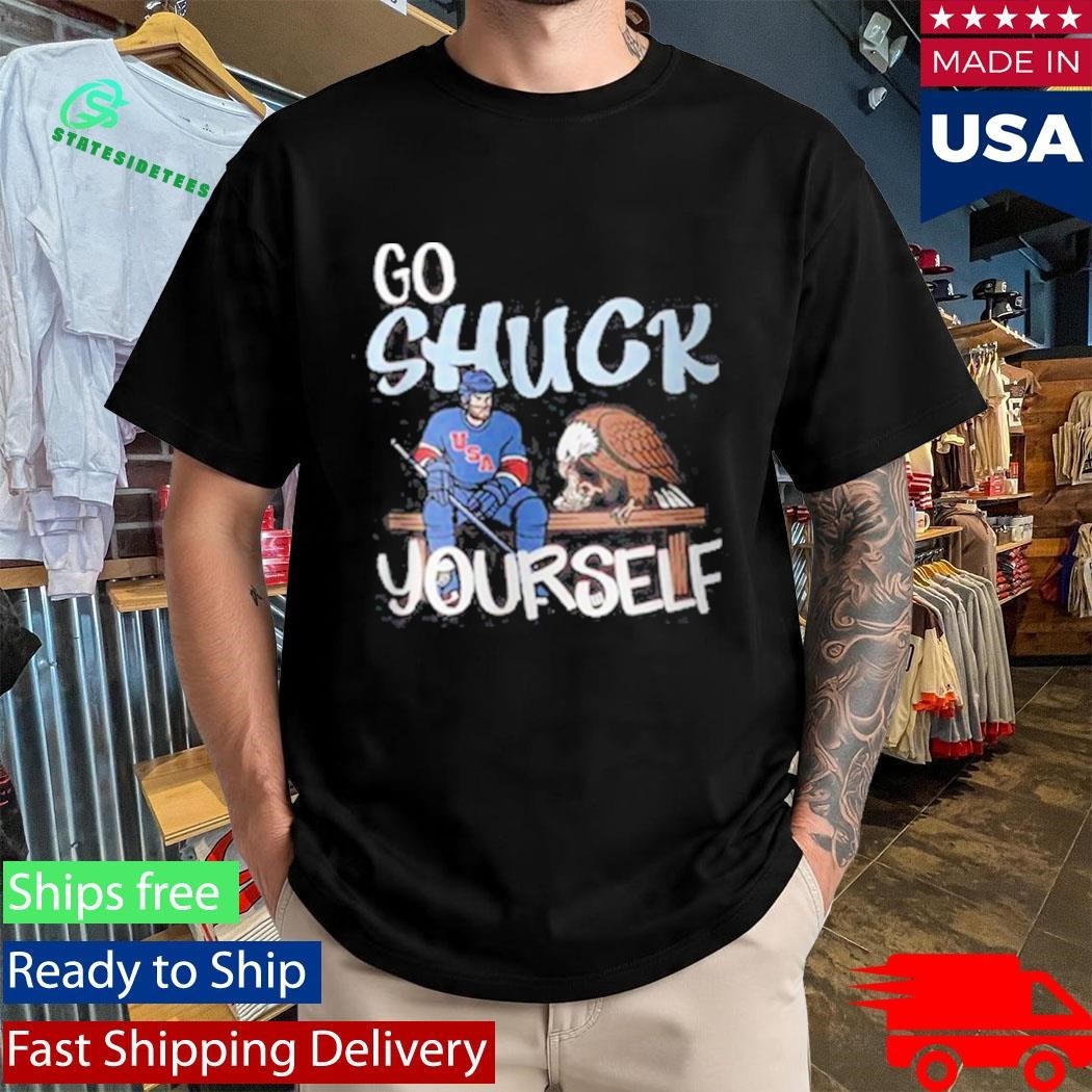 Go Shuck Yourself Shirt